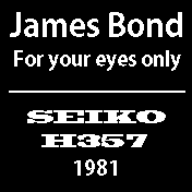 James Bond - Seiko H357-V1.6 