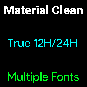 Material Clean [Multiple Editions] (True 12H/24H)