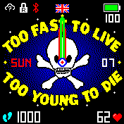 TOO FAST TO LIVE, TOO YOUNG TO DIE
